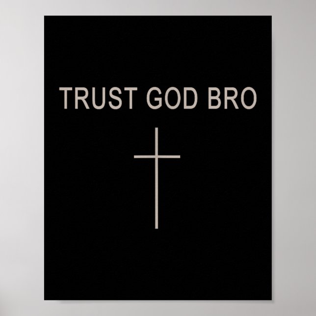 Poster Men Trust God Bro Funny Christian Youth Boy Jesus  (Frente)
