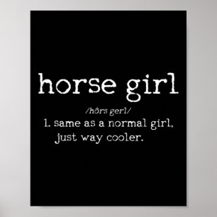 Poster Menina de Cavalo Definição Engraçada Cavalo-de-cav
