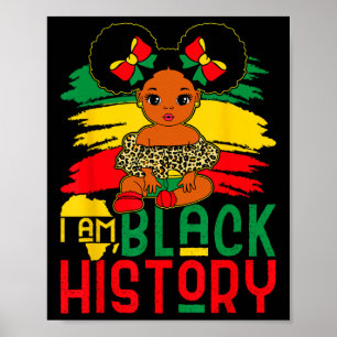 Poster Menina Negra Melanina I Am Black History Monds J