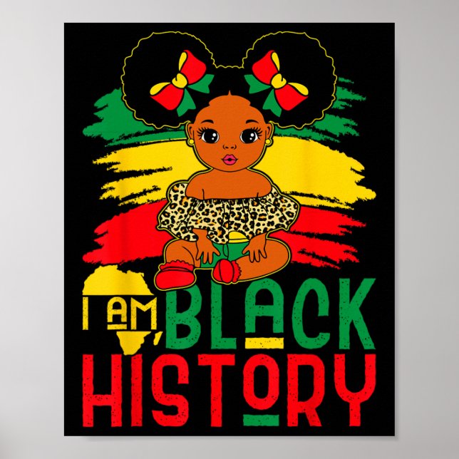Poster Menina Negra Melanina I Am Black History Monds J (Frente)