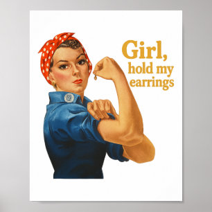 Poster Menina Segure Meus Brincos Anti Trump Rosie A Rebi