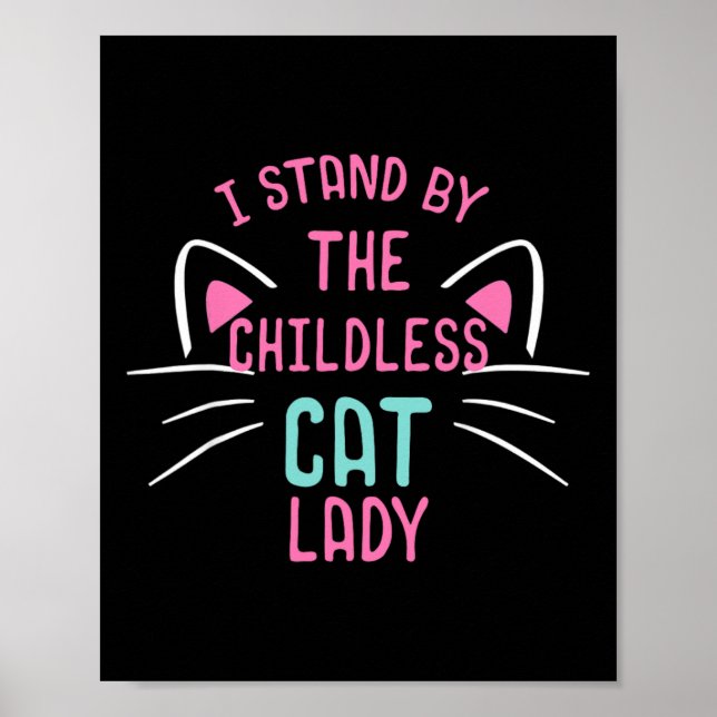 Poster Meninas de Gato Infantis Senhoras I Stand (Frente)