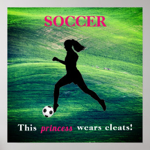 Poster Meninas Futebol - Esta princesa veste cleats!