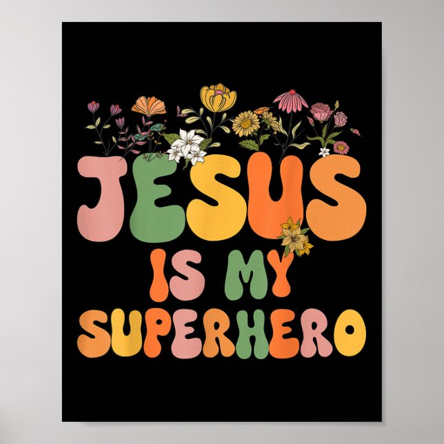 Poster Meninas Jesus É Minha Irmã Cristã Super Herói Deus (Frente)