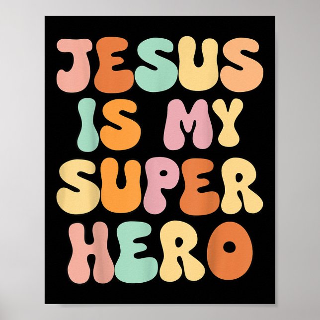 Poster Meninas Jesus É Minha Irmã Cristã Super Herói Deus (Frente)