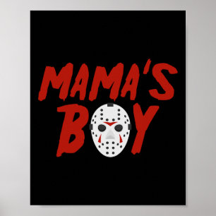Poster Menino da mamãe, eu gostaria que fosse sexta-feira