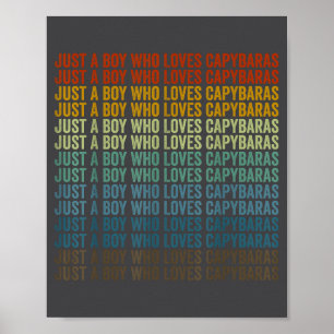 Poster Menino Fofo Ama Capivaras Capivara
