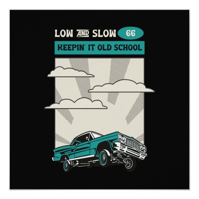 Pôster Menor e lento 66 Classic Lowrider (Frente)