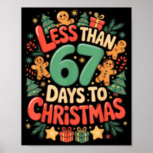 Poster Menos de Seis Sete 67 Dias Até o Natal Corresponde