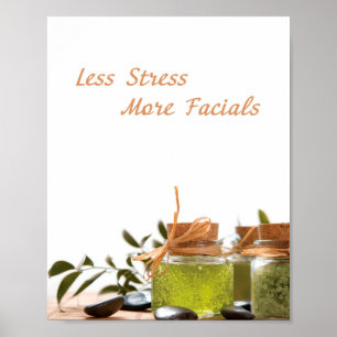 Poster menos stress significa mais faciais, spa