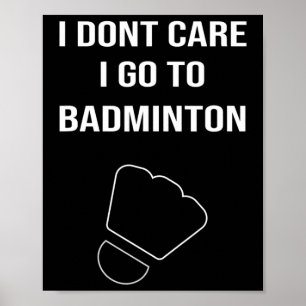 Poster Mens Engraçado Dminton Gift Shuttle Player Dizendo