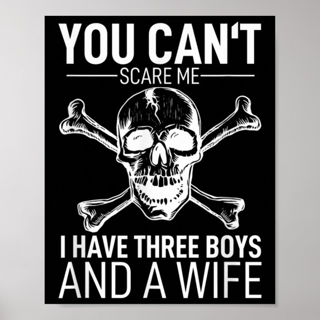 Poster Mens Father Day Shirt You Can´t E Me I Have 3 Boys (Frente)