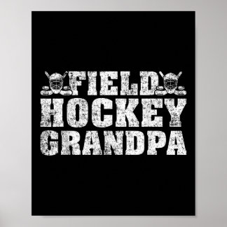 Poster Mens Field Hockey Sports Lover Field Hockey Grandp