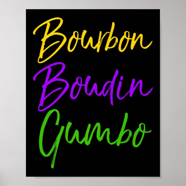Poster Mens Funny Mardi Gras Quote New Orleans Gift Bourb (Frente)