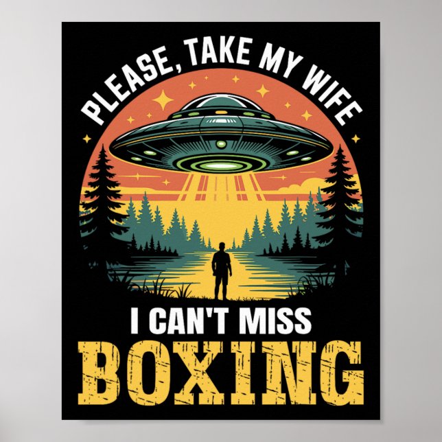 Poster Mens Funny Ufo Boxing Piada Abdução de Alienígenas (Frente)
