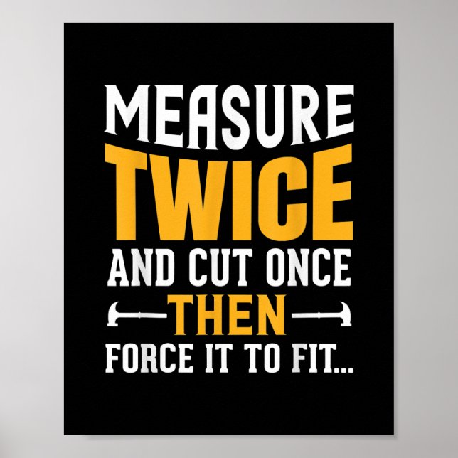 Poster Mens Funny Woodworking Carpenter Citação Dizendo P (Frente)