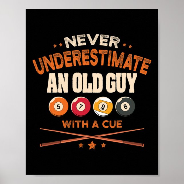 Poster Mens Nunca Subestimam Uma Cara Antiga Com Um Poo D (Frente)