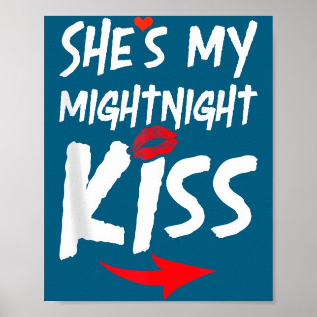 Poster Mens She's My Midnight Kiss Happy New Year Matchin (Frente)