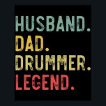 Poster Mens Vintage Gift Shirt Husband Dad Drummer Legend<br><div class="desc">Mens Vintage Shirt Husband Dad Drummer Legend Retro 
drummer, drums, dad, music, drum, band, fathers day, musician, birthday, gift, drumming, rock, percussion, funny, guitar, cool, jazz, gifts</div>