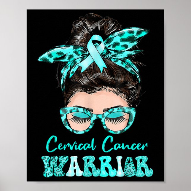 Poster Mensageiro Teal Ribbon Cervical Cancer Warrior (Frente)