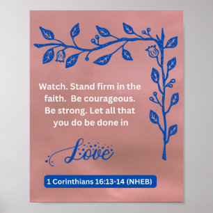 Poster Mensagem de Fé - 1 Corinthians 16:13-14 - 8 x 10