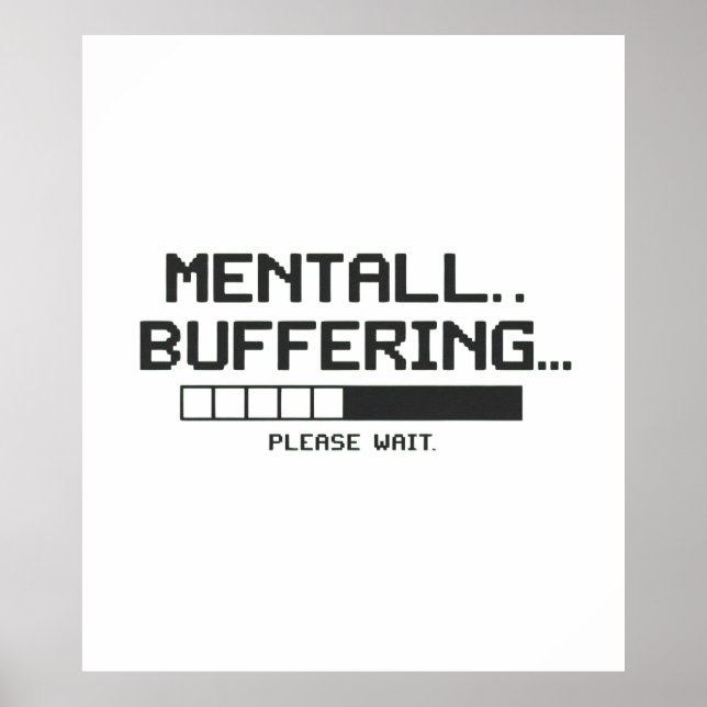 Poster Mental Buffer Loading Screen (Frente)