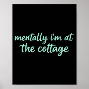 Poster Mentalmente estou na cabana férias sarcásticas moo