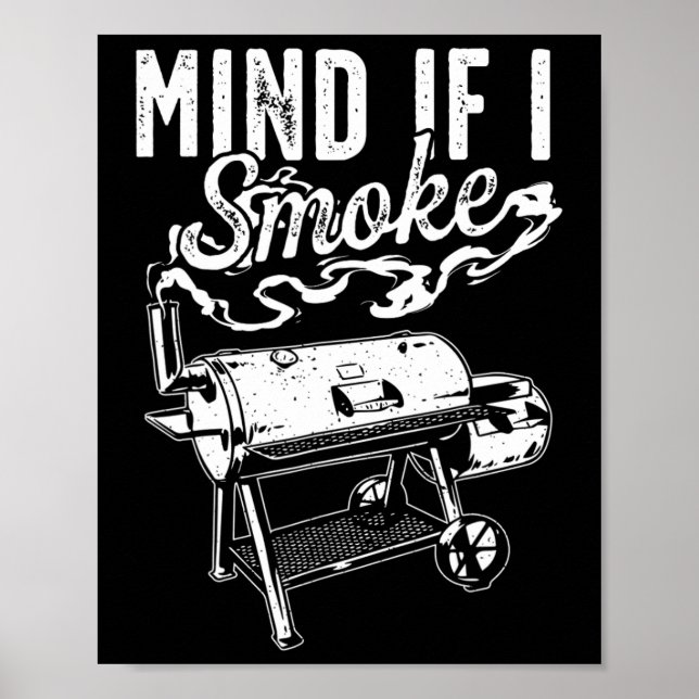 Poster Mente Se Fumar - Fumante De Churrasco Engraçado E  (Frente)