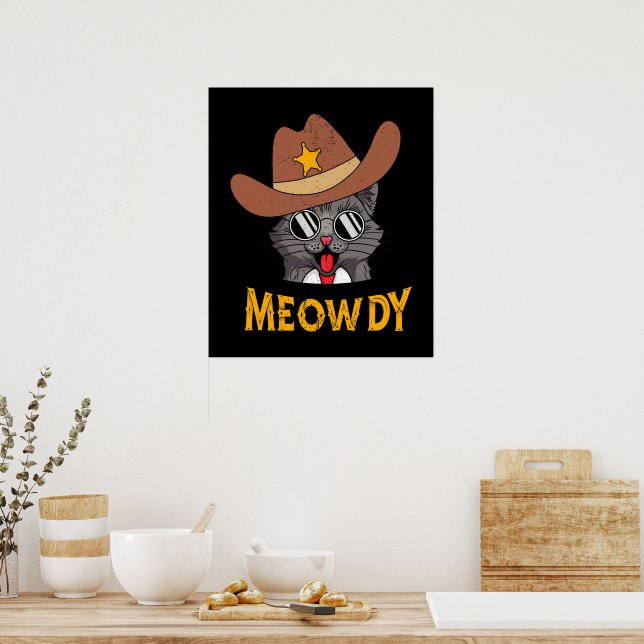 Poster Meowdy! Funny Country Cat Wearing Cowboy Hat   (Cozinha)