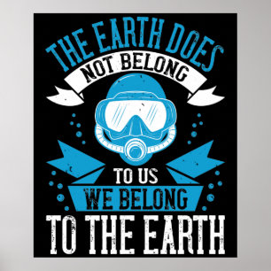 Poster Mergulho - A Terra Não Nos Pertence
