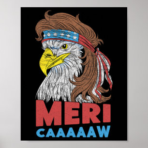 Poster Meri-caaaaaw - Eagle Mullet 4 De Julho Americano
