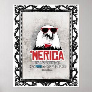 Pôster Merica - como livre está você hoje à noite