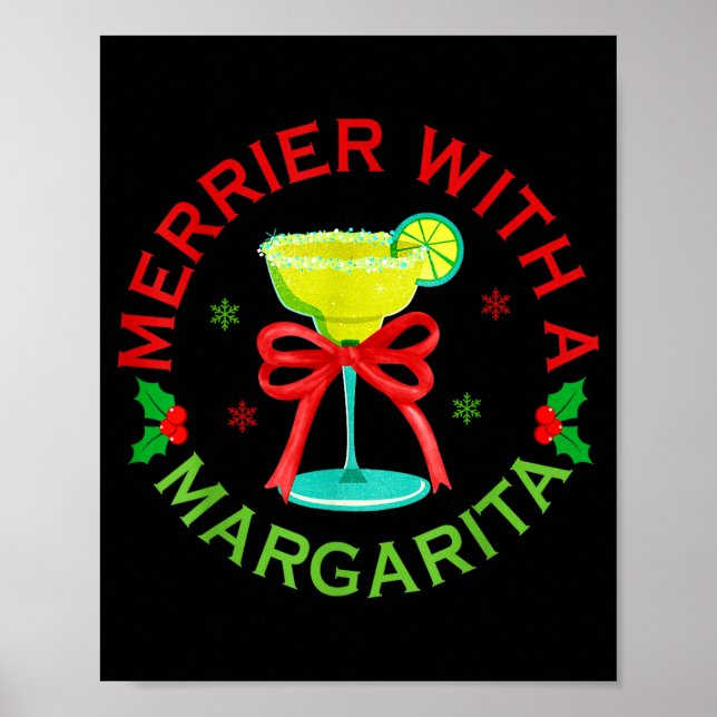 Poster Merrier With A Margarita Christmas Drinking Margar (Frente)
