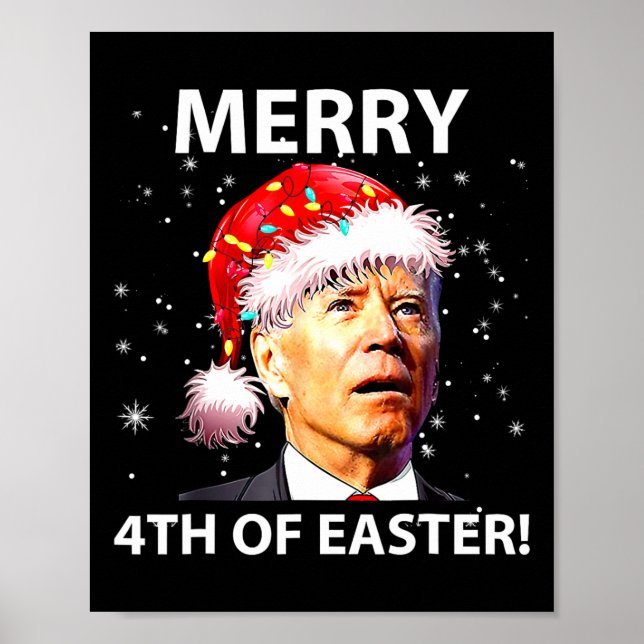 Poster Merry 4th Of Easter Fun Joe Biden Christmas Ugly  (Frente)