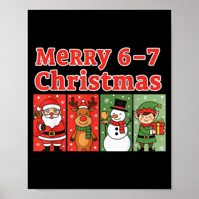 Poster Merry 6 7 Six Seven Meme Christmas Women Men Kids  (Frente)