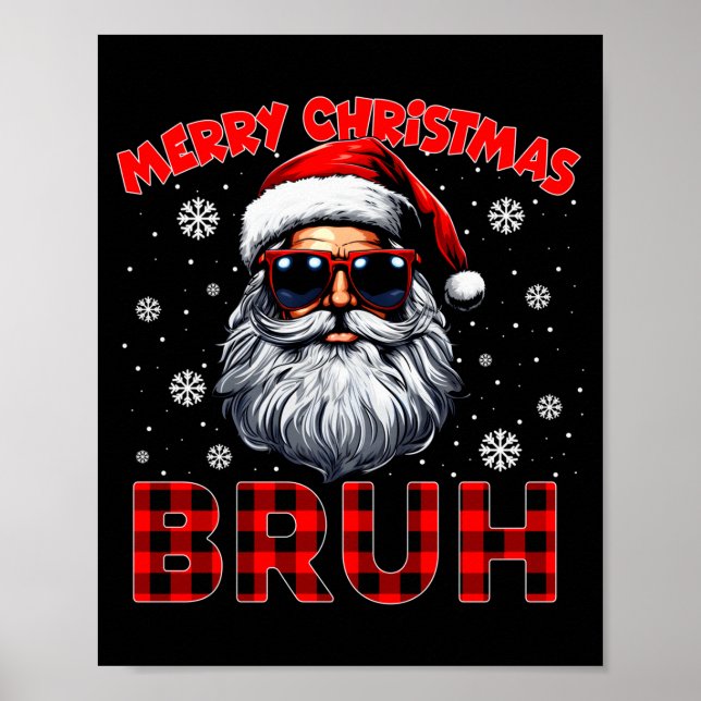 Poster Merry Christmas Bruh Red Plaid Funny Santa Claus M (Frente)