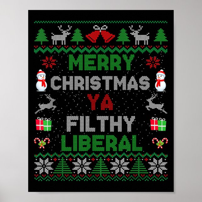 Poster Merry Christmas Ya Filthy Liberal Ugly Knit  (Frente)