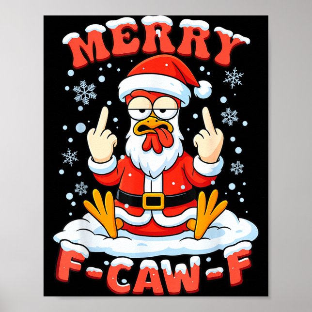 Poster Merry F-caw-f Chicken Christmas Funny Rooster Men  (Frente)