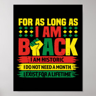 Poster Mês da História Negra Enquanto Eu For Negro Eu Sou