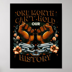 Poster Mês da História Negra Um Mês Não Pode Conter Nossa