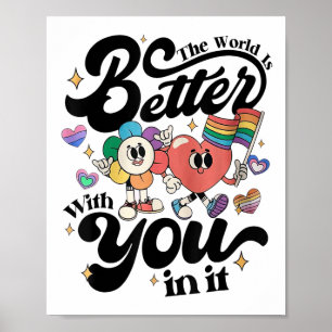 Poster Mês do Orgulho Lgbt O Mundo É Melhor Com Você Nele