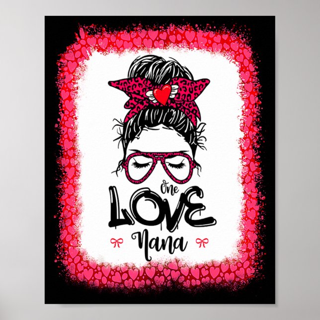 Poster Messy Bun One Loved Nana Mother Mommy Women Valent (Frente)