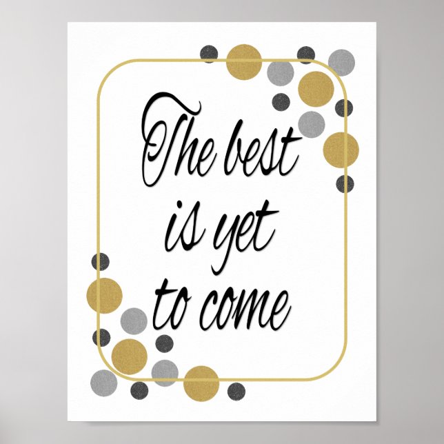 Pôster Metálico O melhor ainda está por vir (Frente)
