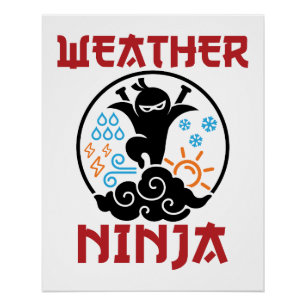 Pôster Meteorologista Meteorologista Ninja meteorologista