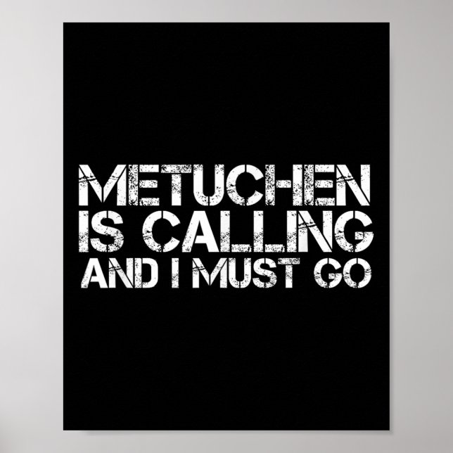 Poster Metuchen Nj New Jersey Funny City Trip Home Roots  (Frente)