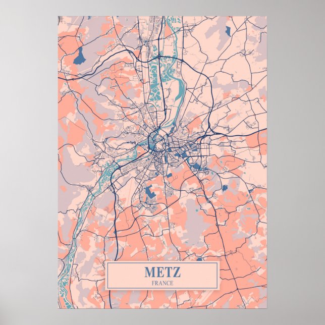 Poster Metz - Mapa da cidade de Breezy na França (Frente)