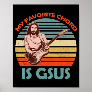 Poster Meu acorde favorito é Gsus Jesus Guitarrista Guita