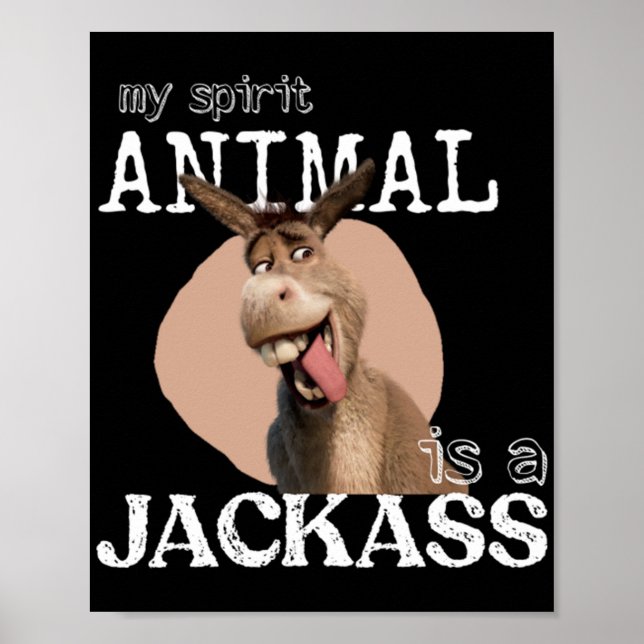 Poster Meu animal espiritual é um idiota (Frente)