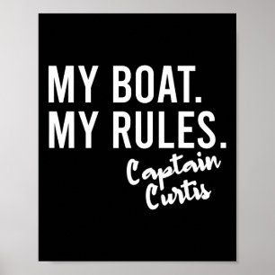 Poster Meu Barco Minhas Regras Capitão Curtis Barco Perso