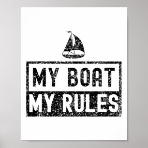 Poster Meu Barco Minhas Regras Iate Náutica Capitão Navio